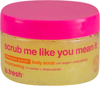 B Fresh Scrub Me Like You Mean It piling za telo 200ml